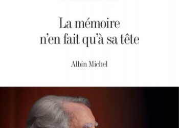 La Memoire nen fait qua sa tete