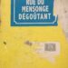 Rue du mensonge hypocrite