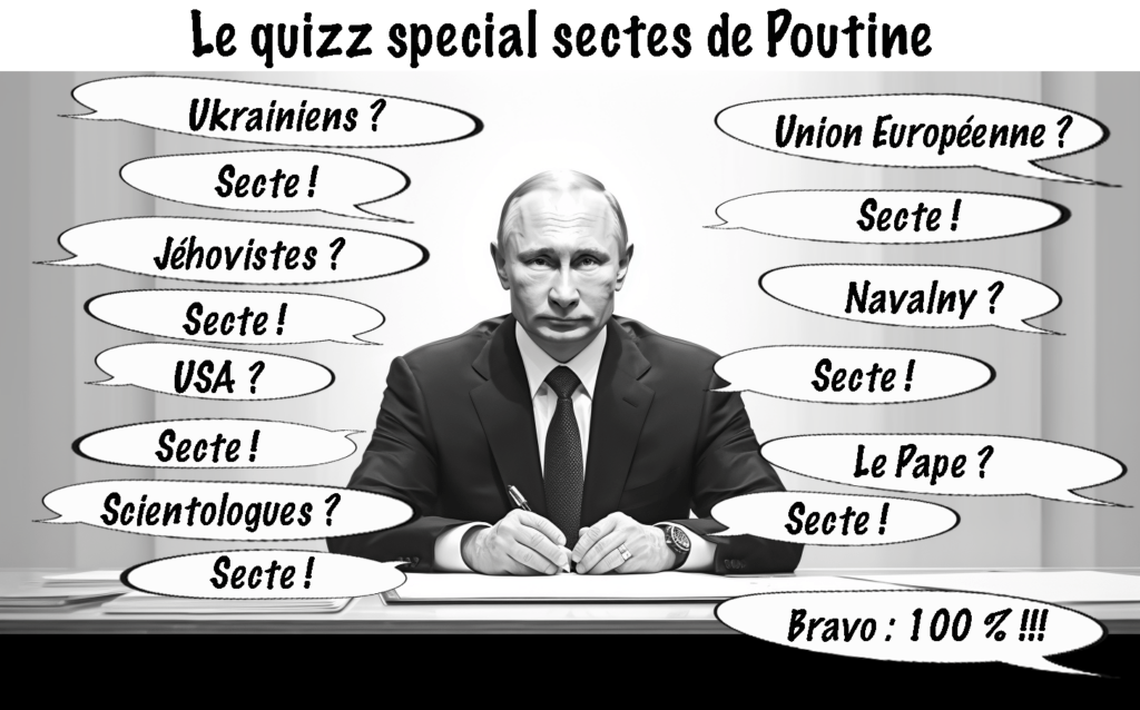 Le quizz spécial sectes de Poutine