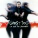 Ghost Dog