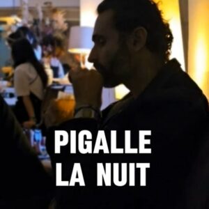Pigalle la nuit ©Grand Périclès 2024