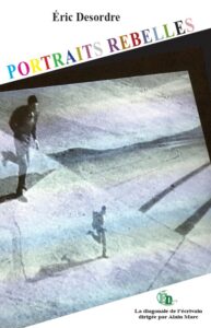 1ère de couverture Portraits rebelles éditions Douro 2025 1ère de couverture Portraits rebelles éditions Douro 2025