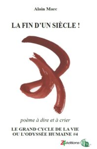 La fin d'un siècle Alain Marc Z4 éditions Douro