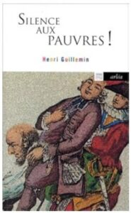 Silence aux pauvres Henri Guillemin Arléa éditeur