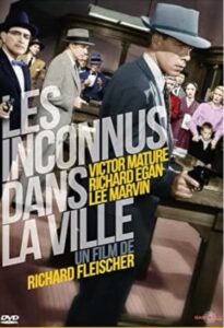 Violent Saturday Richard Fleisher 1955 Violent Saturday Richard Fleisher 1955