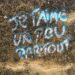 Je t'aime un peu partout © photo Eric Desordre