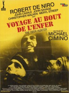Voyage au bout de l'enfer Michael Cimino EMI Films 1978 Voyage au bout de l'enfer Michael Cimino EMI Films 1978