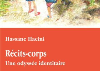 Récits corps Hassane Hacini Douro 2026